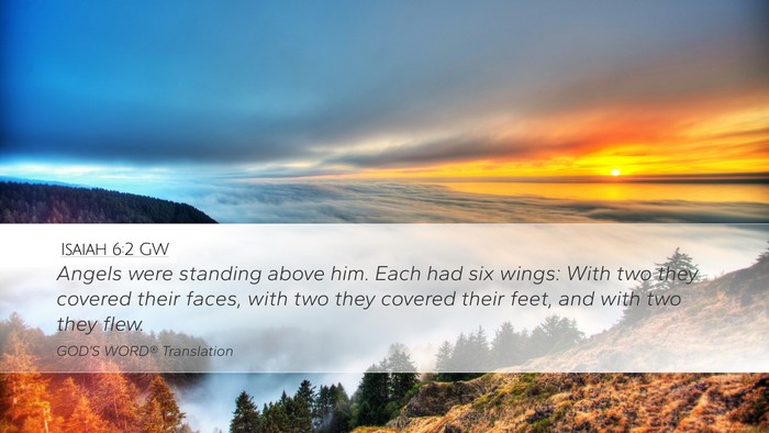 Isaiah 6:2 GW Bible Verse Image