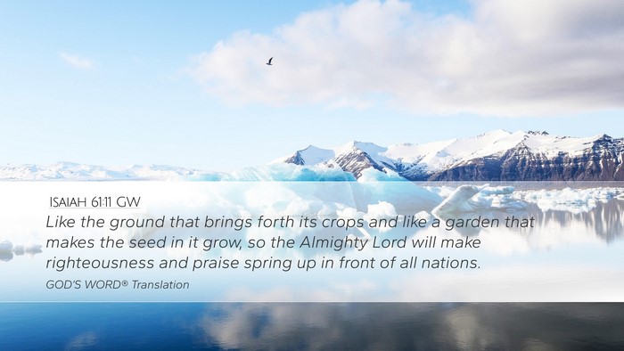 Isaiah 61:11 GW Bible Verse Image