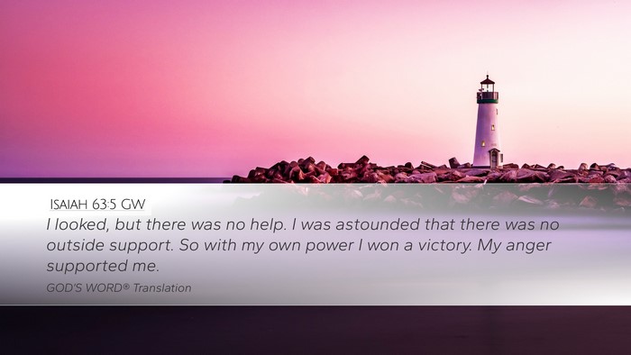 Isaiah 63:5 GW Bible Verse Image