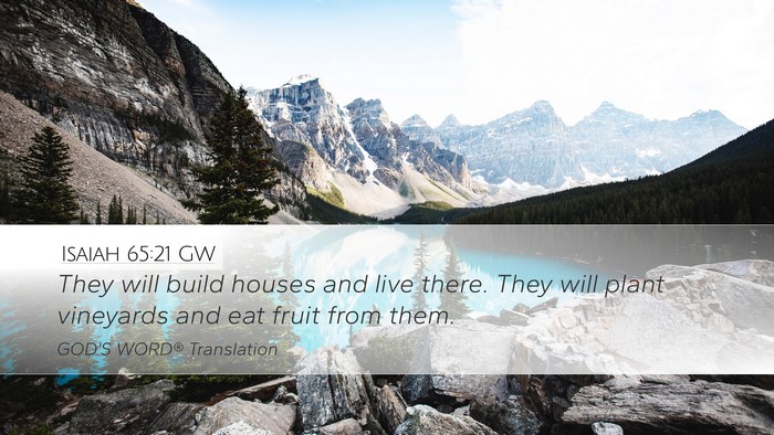 Isaiah 65:21 GW Bible Verse Image