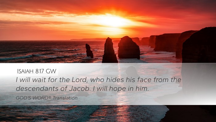 Isaiah 8:17 GW Bible Verse Image