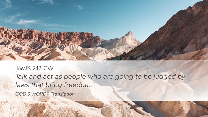 James 2:12 GW Bible Verse Image