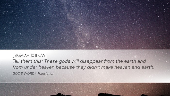 Jeremiah 10:11 GW Bible Verse Image