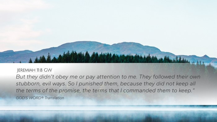 Jeremiah 11:8 GW Bible Verse Image