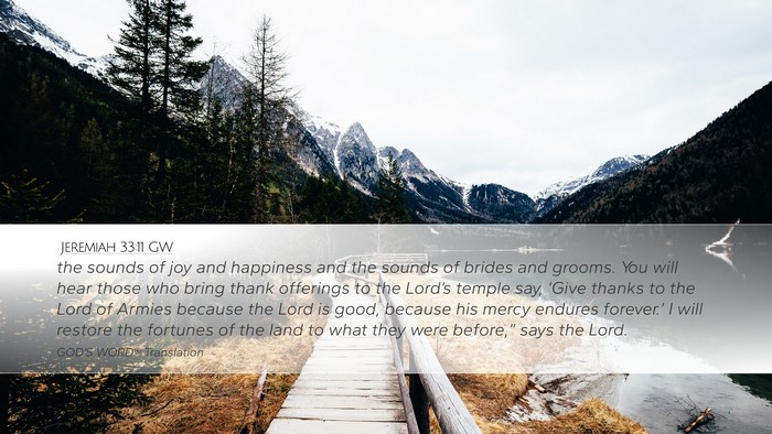 Jeremiah 33:11 GW Bible Verse Image