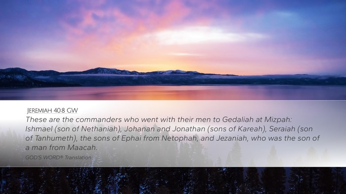 Jeremiah 40:8 GW Bible Verse Image