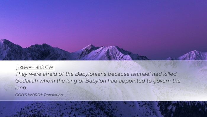Jeremiah 41:18 GW Bible Verse Image