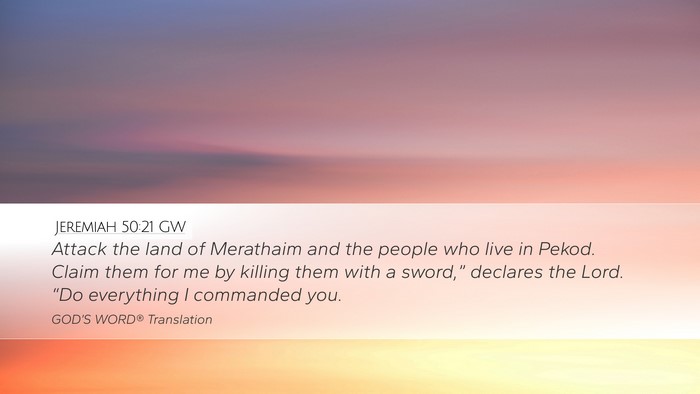 Jeremiah 50:21 GW Bible Verse Image