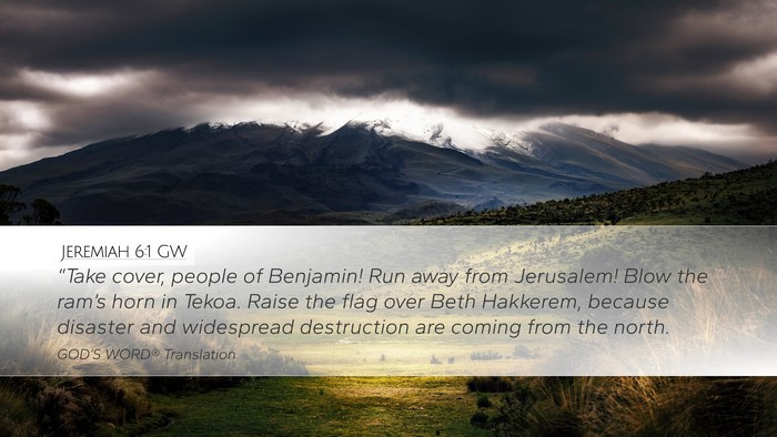 Jeremiah 6:1 GW Bible Verse Image