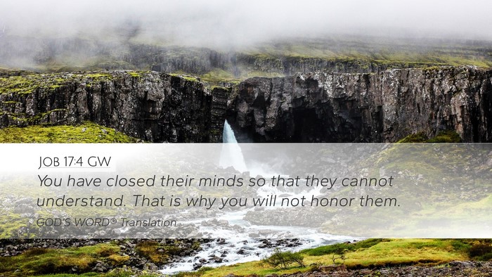 Job 17:4 GW Bible Verse Image