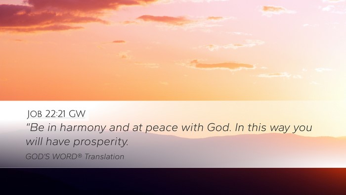 Job 22:21 GW Bible Verse Image