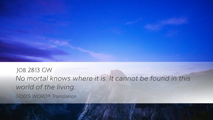 Job 28:13 GW Bible Verse Image