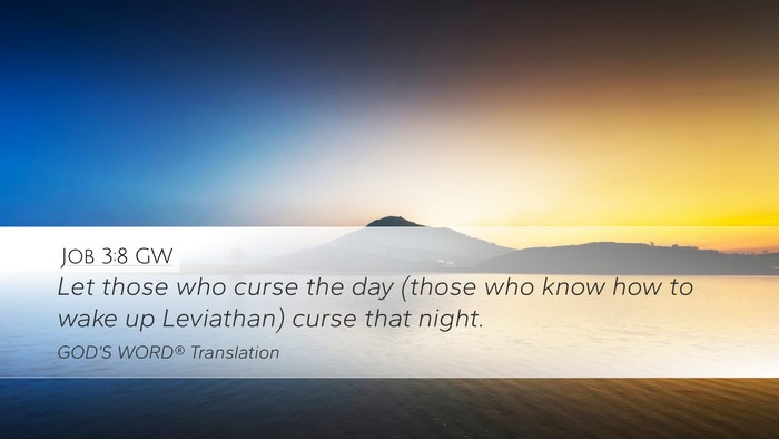 Job 3:8 GW Bible Verse Image