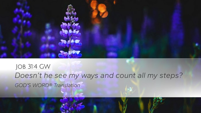 Job 31:4 GW Bible Verse Image