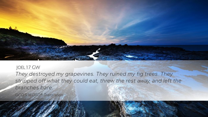 Joel 1:7 GW Bible Verse Image