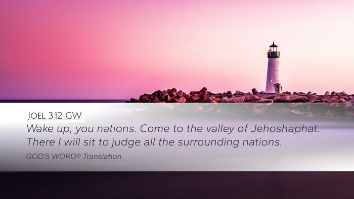 Joel 3:12 GW Bible Verse Image