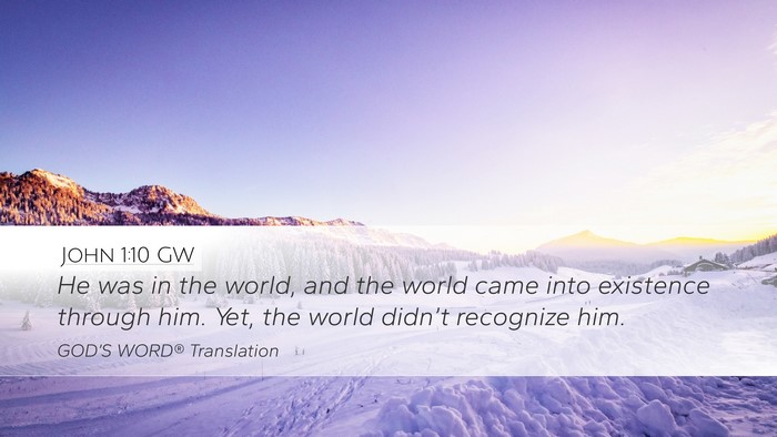 John 1:10 GW Bible Verse Image