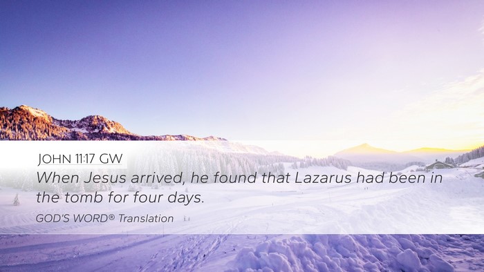 John 11:17 GW Bible Verse Image