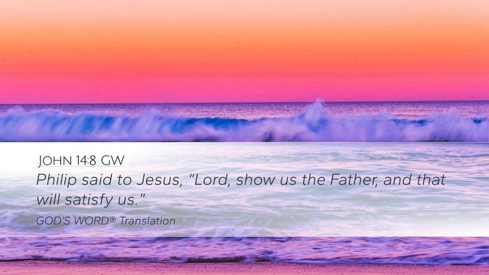 John 14:8 GW Bible Verse Image