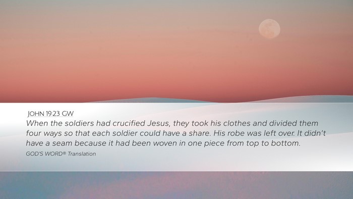 John 19:23 GW Bible Verse Image