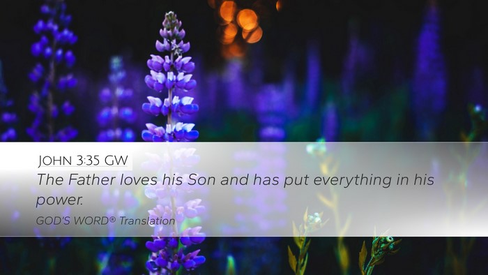 John 3:35 GW Bible Verse Image