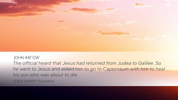 John 4:47 GW Bible Verse Image