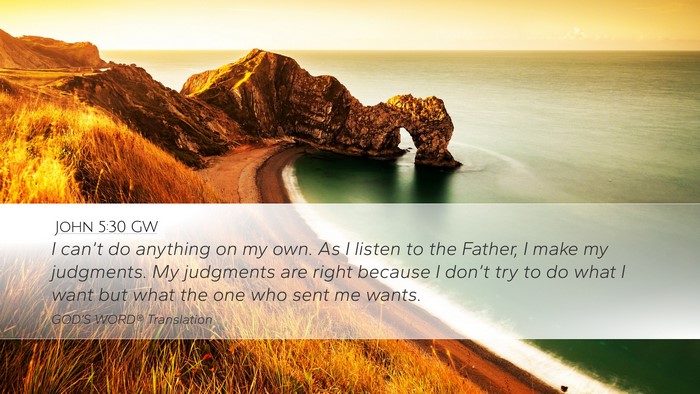 John 5:30 GW Bible Verse Image