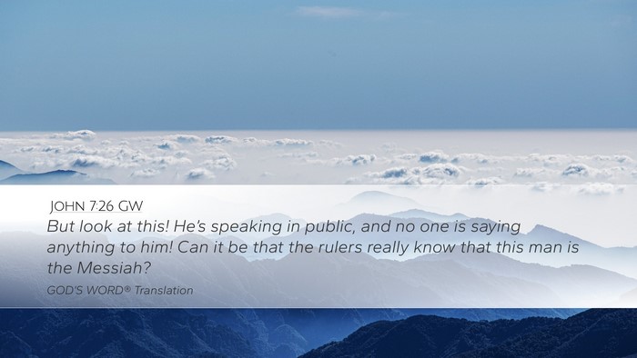 John 7:26 GW Bible Verse Image