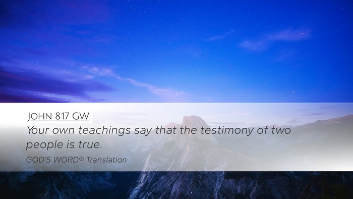 John 8:17 GW Bible Verse Image