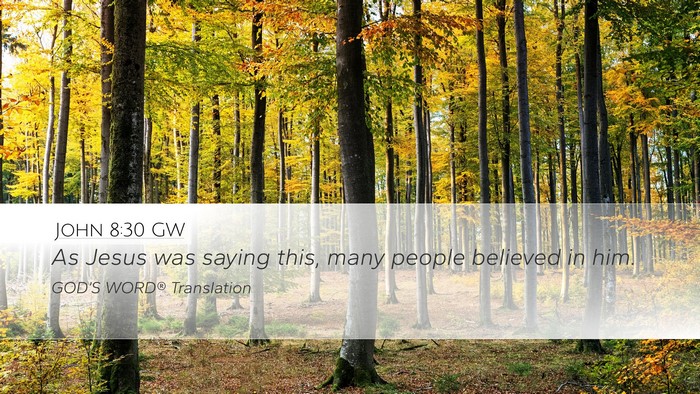 John 8:30 GW Bible Verse Image