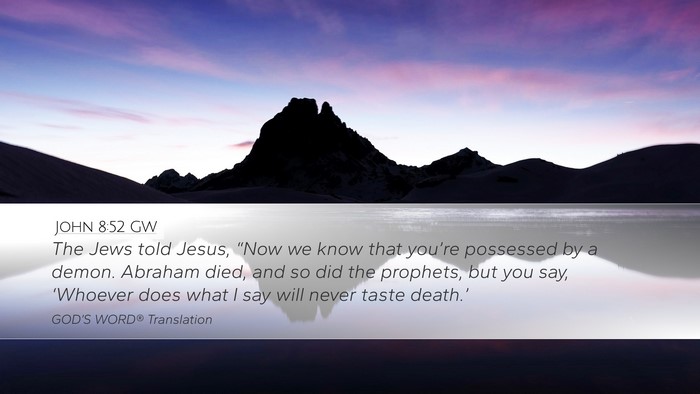 John 8:52 GW Bible Verse Image