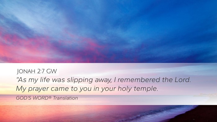 Jonah 2:7 GW Bible Verse Image
