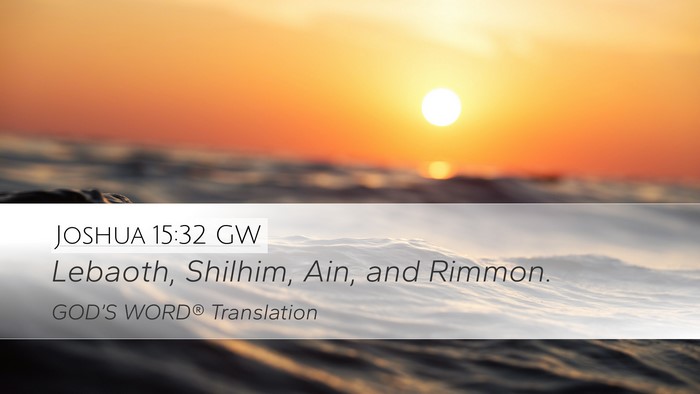 Joshua 15:32 GW Bible Verse Image