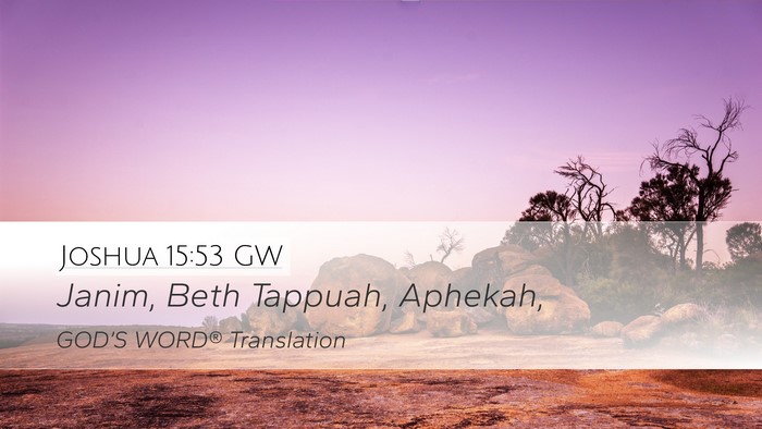 Joshua 15:53 GW Bible Verse Image