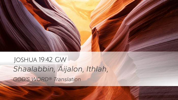 Joshua 19:42 GW Bible Verse Image