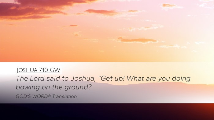 Joshua 7:10 GW Bible Verse Image