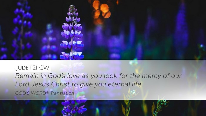 Jude 1:21 GW Bible Verse Image