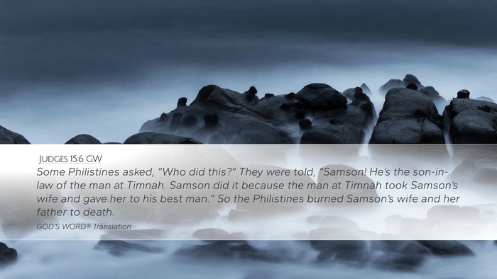 Judges 15:6 GW Bible Verse Image