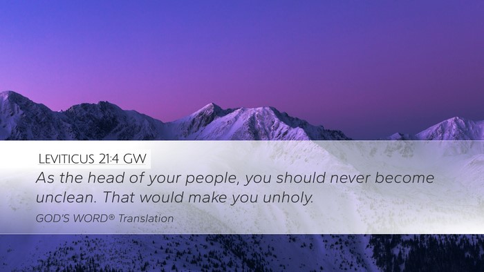 Leviticus 21:4 GW Desktop Wallpaper - As the head of your people, you should never - Desktop Bible Verse Wallpaper