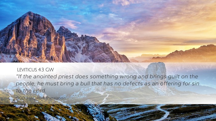 Leviticus 4:3 GW Desktop Wallpaper - “If the anointed priest does something wrong - Desktop Bible Verse Wallpaper