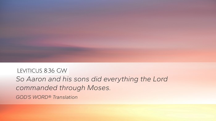 Leviticus 8:36 GW Bible Verse Image