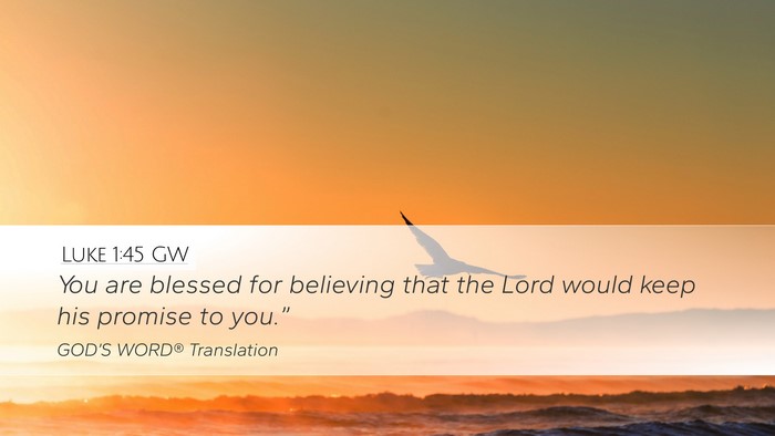 Luke 1:45 GW Bible Verse Image