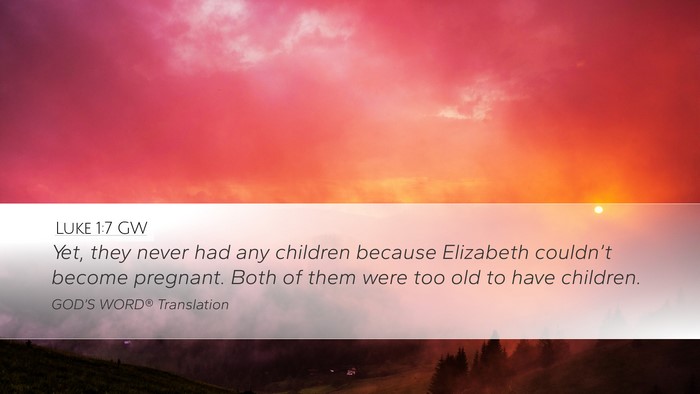 Luke 1:7 GW Bible Verse Image