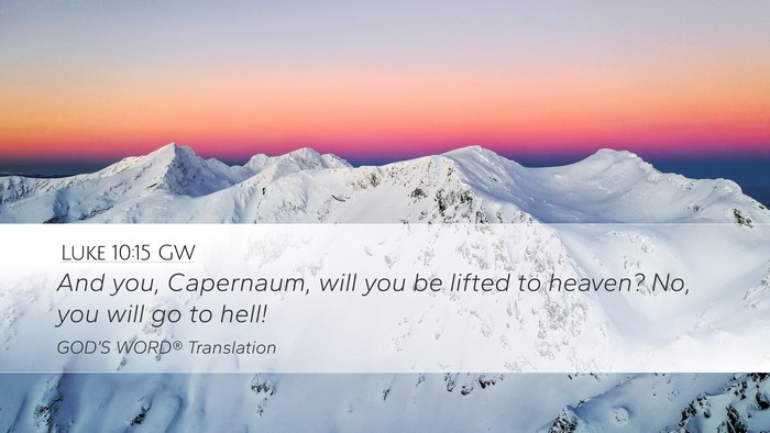 Luke 10:15 GW Bible Verse Image