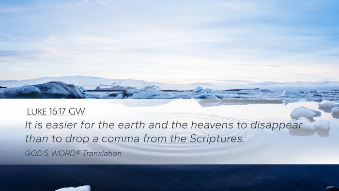 Luke 16:17 GW Bible Verse Image