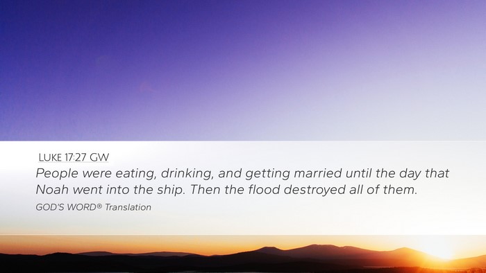 Luke 17:27 GW Bible Verse Image