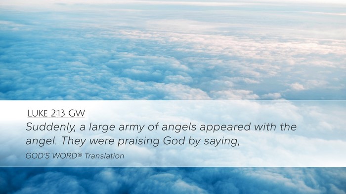 Luke 2:13 GW Bible Verse Image