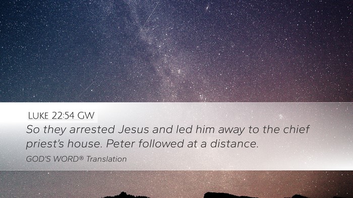Luke 22:54 GW Bible Verse Image