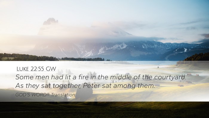 Luke 22:55 GW Bible Verse Image