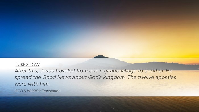 Luke 8:1 GW Bible Verse Image